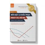 Bí kíp đối mặt & khắc phục nguy cơ, rủi ro
