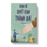 Quan hệ quyết định thành bại