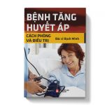 Bệnh tăng huyết áp cách phòng và điều trị