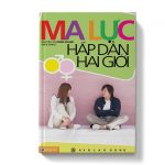 Ma lực hấp dẫn hai giới